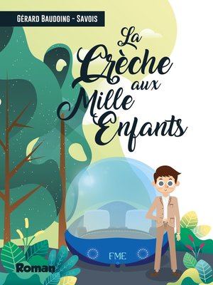 cover image of La crêche aux mille enfants